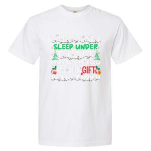 Funny Christmas Might As Well Sleep Under Tree Christmas Garment-Dyed Heavyweight T-Shirt