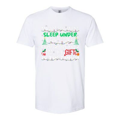 Funny Christmas Might As Well Sleep Under Tree Christmas Softstyle CVC T-Shirt