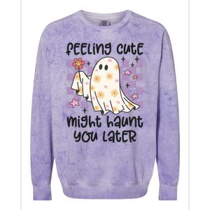 Feeling Cute Might Haunt You Later Halloween Colorblast Crewneck Sweatshirt