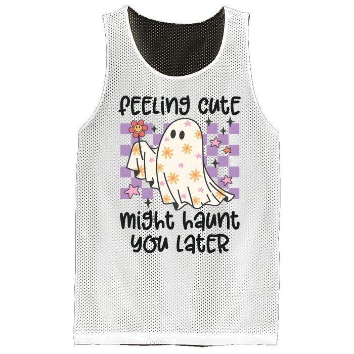 Feeling Cute Might Haunt You Later Halloween Mesh Reversible Basketball Jersey Tank