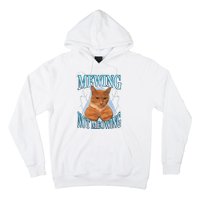 Funny Cat Meme Mewing Looksmax Meowing Cat Trend Hoodie