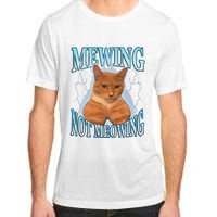 Funny Cat Meme Mewing Looksmax Meowing Cat Trend Adult ChromaSoft Performance T-Shirt