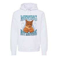 Funny Cat Meme Mewing Looksmax Meowing Cat Trend Premium Hoodie