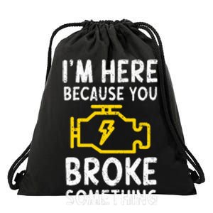 Funny Car Mechanic Check Engine Sign Mechanics Humor Drawstring Bag