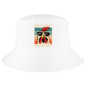 Funny Chicken Meme Guess What Chicken Butt Cool Comfort Performance Bucket Hat