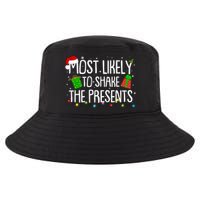 Funny Christmas Most Likely To Shake The Presents Cool Comfort Performance Bucket Hat