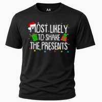 Funny Christmas Most Likely To Shake The Presents Cooling Performance Crew T-Shirt