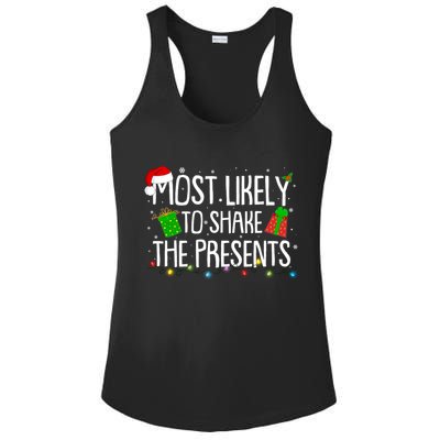 Funny Christmas Most Likely To Shake The Presents Ladies PosiCharge Competitor Racerback Tank