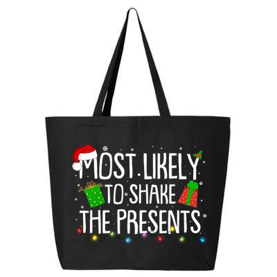 Funny Christmas Most Likely To Shake The Presents 25L Jumbo Tote