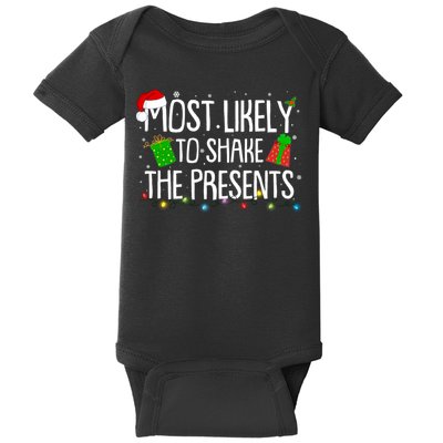 Funny Christmas Most Likely To Shake The Presents Baby Bodysuit