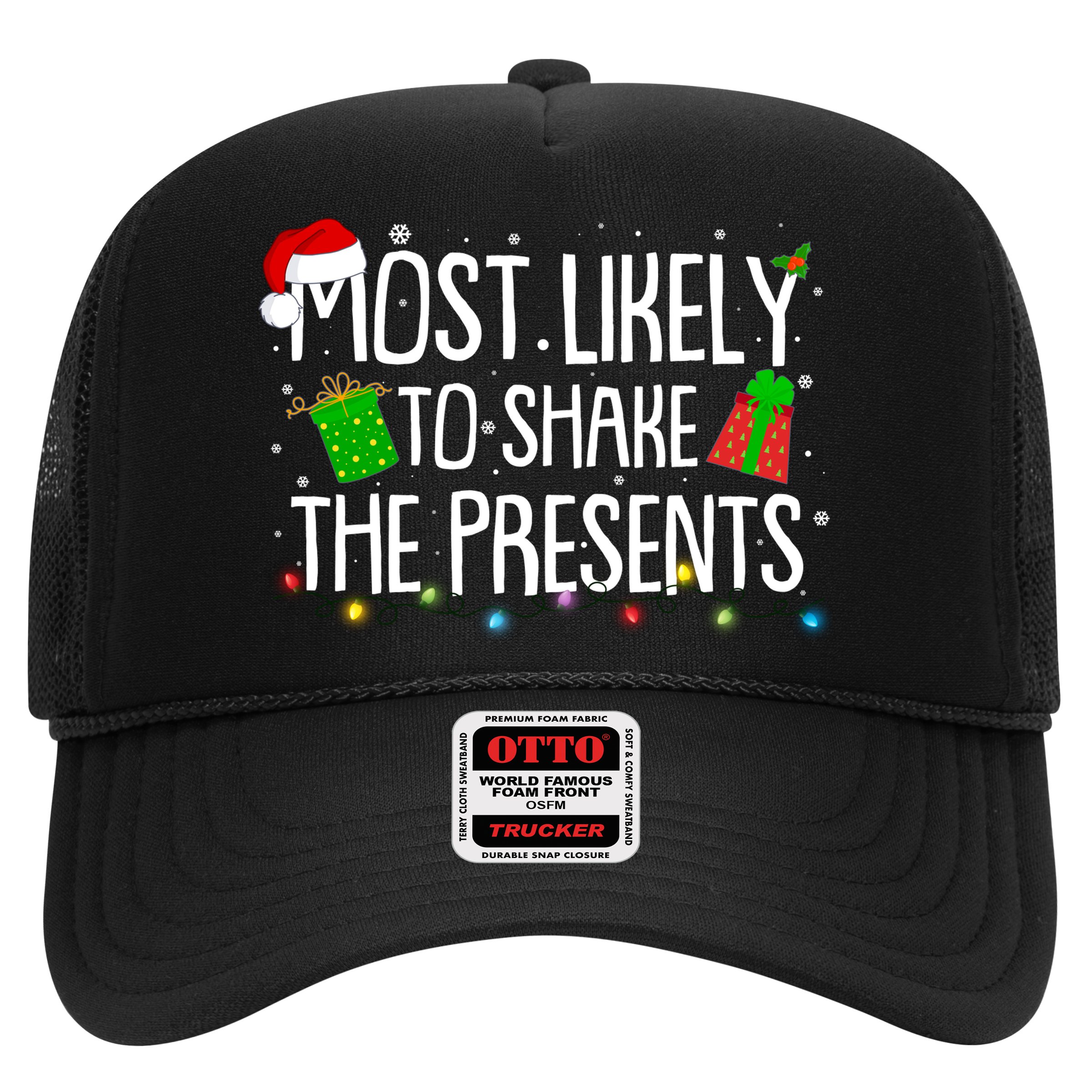 Funny Christmas Most Likely To Shake The Presents Hat