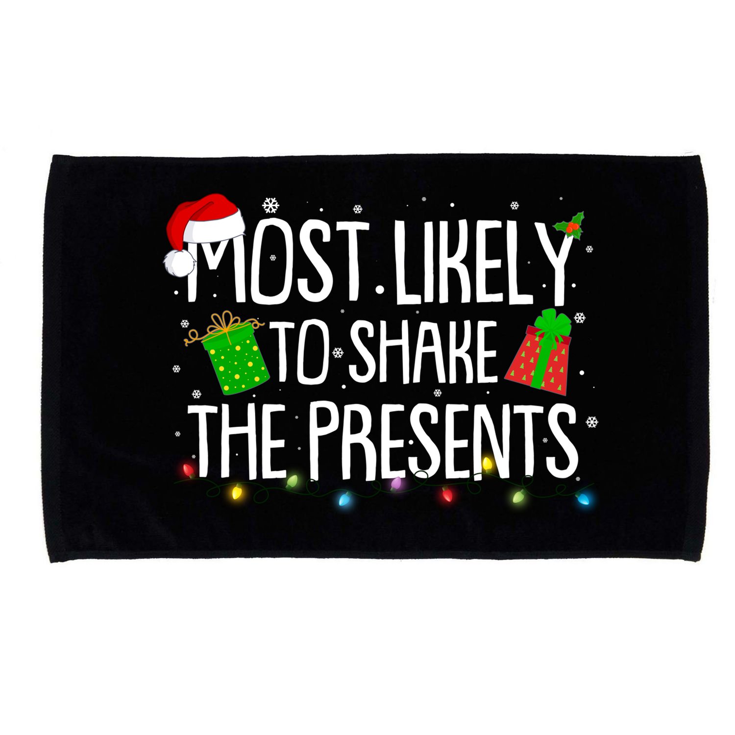 Funny Christmas Most Likely To Shake The Presents Microfiber Hand Towel