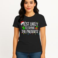 Funny Christmas Most Likely To Shake The Presents Womens T-Shirt