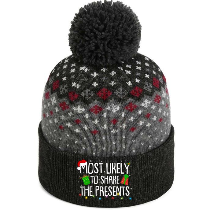 Funny Christmas Most Likely To Shake The Presents The Baniff Cuffed Pom Beanie