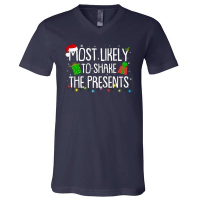 Funny Christmas Most Likely To Shake The Presents V-Neck T-Shirt