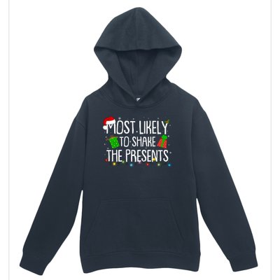 Funny Christmas Most Likely To Shake The Presents Urban Pullover Hoodie