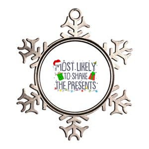 Funny Christmas Most Likely To Shake The Presents Metallic Star Ornament