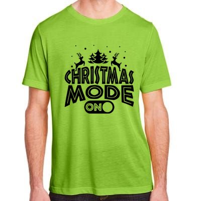 Festive Christmas Mode On Holiday Family Gathering Cool Gift Adult ChromaSoft Performance T-Shirt