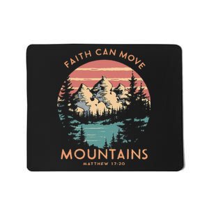 Faith Can Move Mountains Religious Christian Camping Gift Mousepad