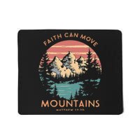 Faith Can Move Mountains Religious Christian Camping Gift Mousepad