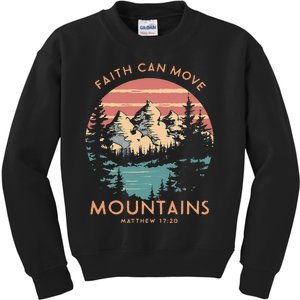 Faith Can Move Mountains Religious Christian Camping Gift Kids Sweatshirt