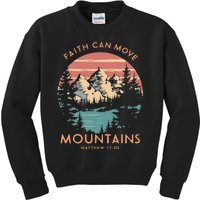 Faith Can Move Mountains Religious Christian Camping Gift Kids Sweatshirt