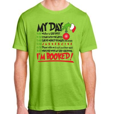 Funny Christmas My Day Im Booked Adult ChromaSoft Performance T-Shirt