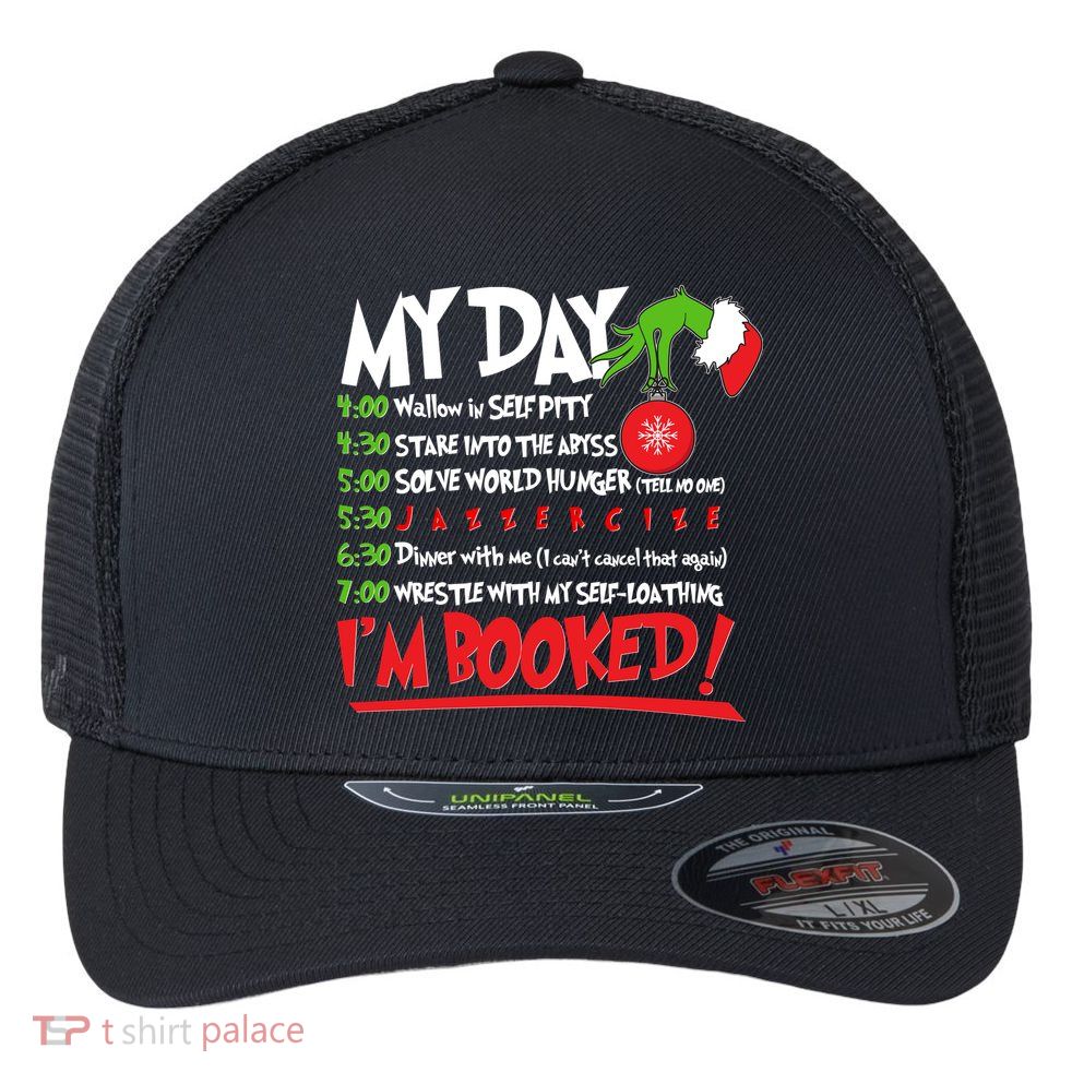 Funny Christmas My Day Im Booked Flexfit Unipanel Trucker Cap