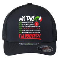 Funny Christmas My Day Im Booked Flexfit Unipanel Trucker Cap