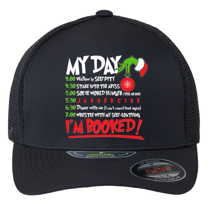 Funny Christmas My Day Im Booked Flexfit Unipanel Trucker Cap