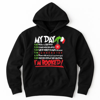 Funny Christmas My Day Im Booked Hoodie