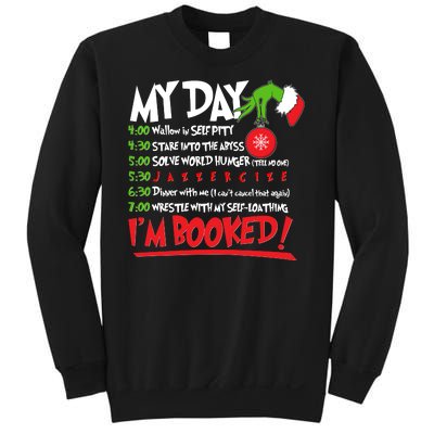 Funny Christmas My Day Im Booked Sweatshirt