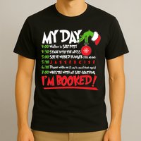Funny Christmas My Day Im Booked T-Shirt
