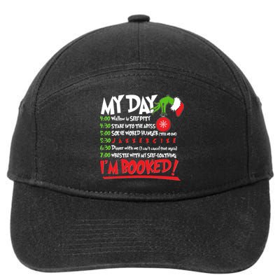 Funny Christmas My Day Im Booked 7-Panel Snapback Hat