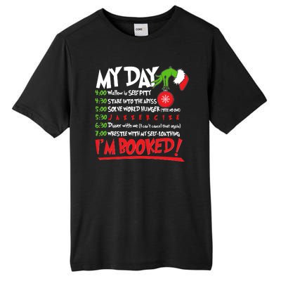 Funny Christmas My Day Im Booked Tall Fusion ChromaSoft Performance T-Shirt