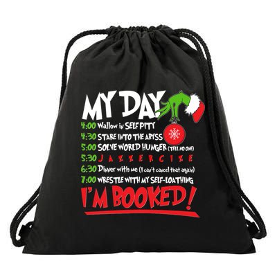 Funny Christmas My Day Im Booked Drawstring Bag