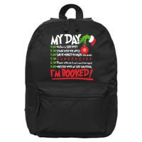 Funny Christmas My Day Im Booked 16 in Basic Backpack