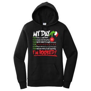 Funny Christmas My Day Im Booked Women's Pullover Hoodie