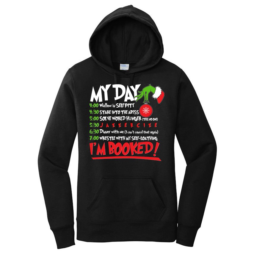 Funny Christmas My Day Im Booked Women's Pullover Hoodie