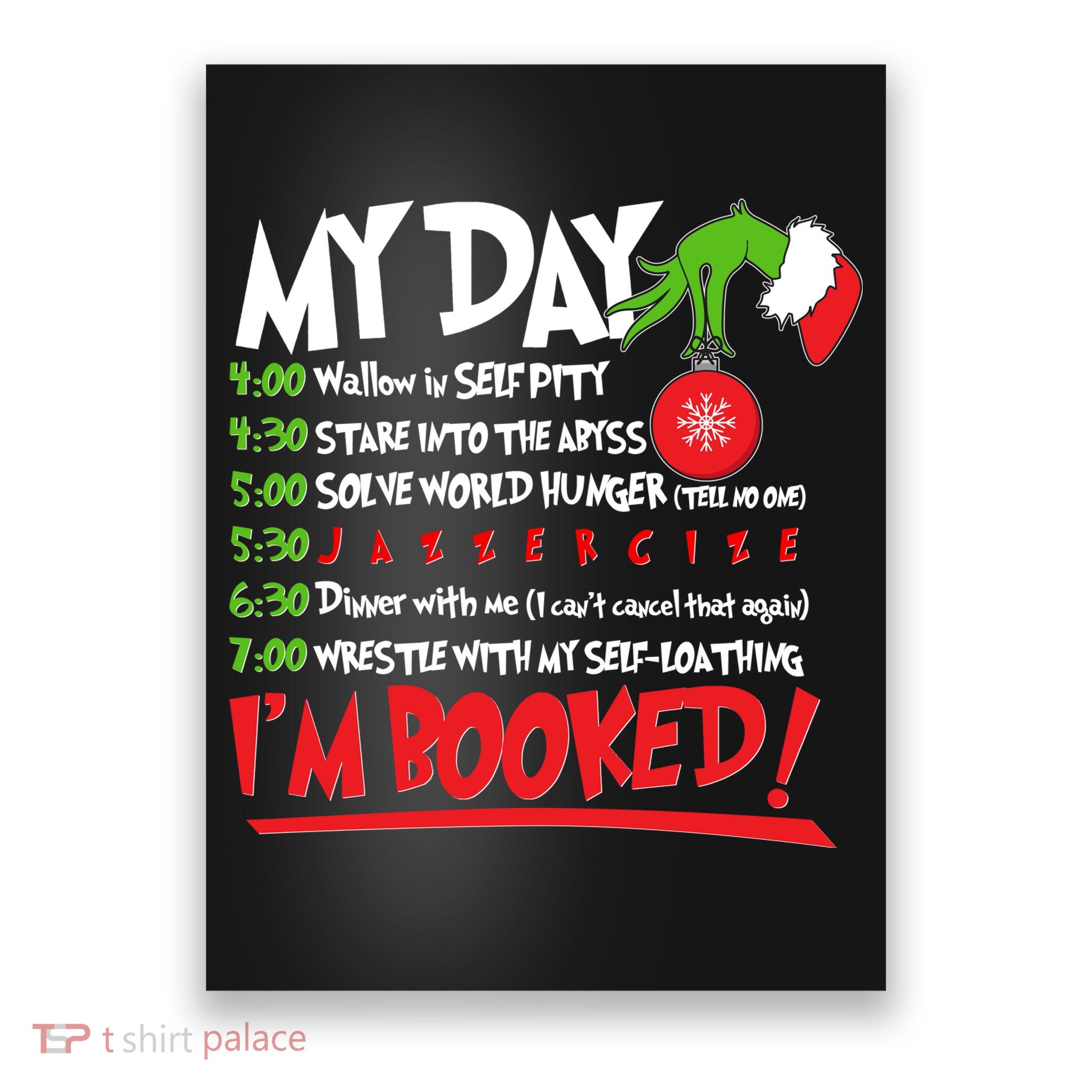 Funny Christmas My Day Im Booked Poster