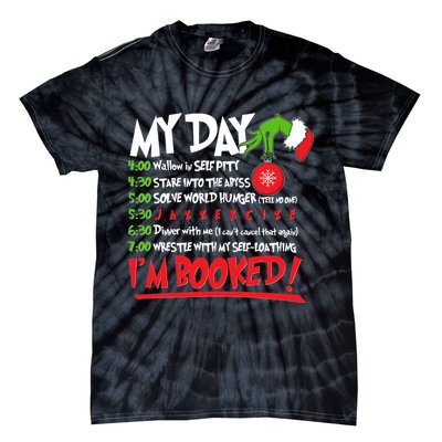 Funny Christmas My Day Im Booked Tie-Dye T-Shirt