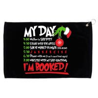 Funny Christmas My Day Im Booked Grommeted Golf Towel