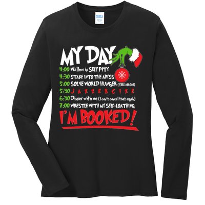 Funny Christmas My Day Im Booked Ladies Long Sleeve Shirt