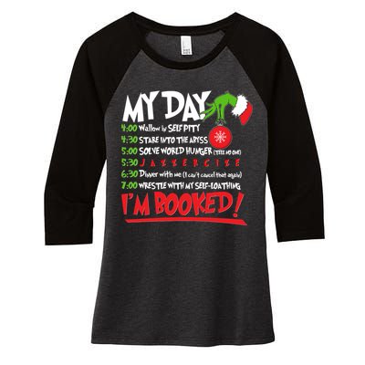 Funny Christmas My Day Im Booked Women's Tri-Blend 3/4-Sleeve Raglan Shirt