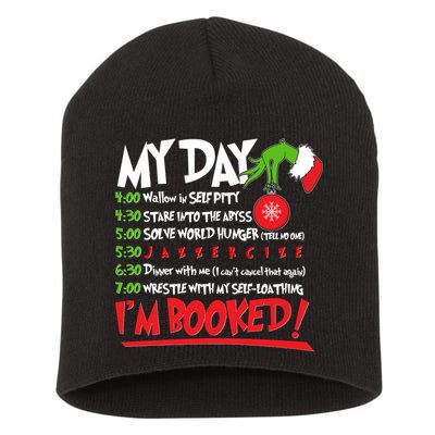 Funny Christmas My Day Im Booked Short Acrylic Beanie