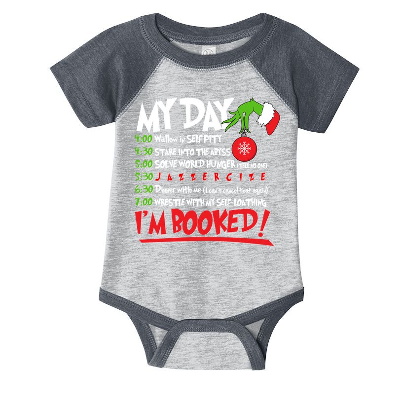 Funny Christmas My Day Im Booked Infant Baby Jersey Bodysuit