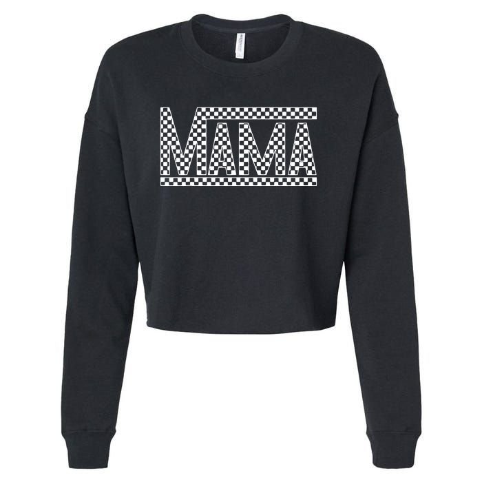 Funny Checkered Mama Black White Gift Women Cropped Pullover Crew