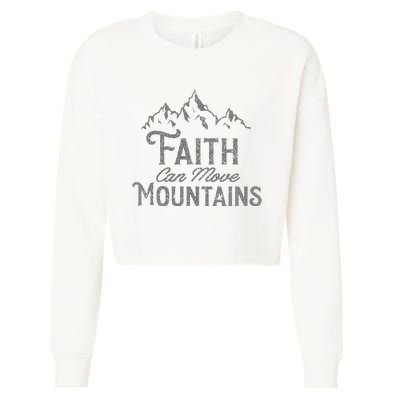 Faith Can Move Mountains Bible Verse Religious Cropped Pullover Crew