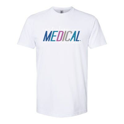 Funny Cardiology Medical Assistant Gift Softstyle® CVC T-Shirt