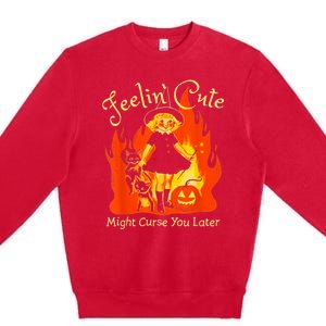 Feeling Cute Might Curse You Later Cute Witch Premium Crewneck Sweatshirt